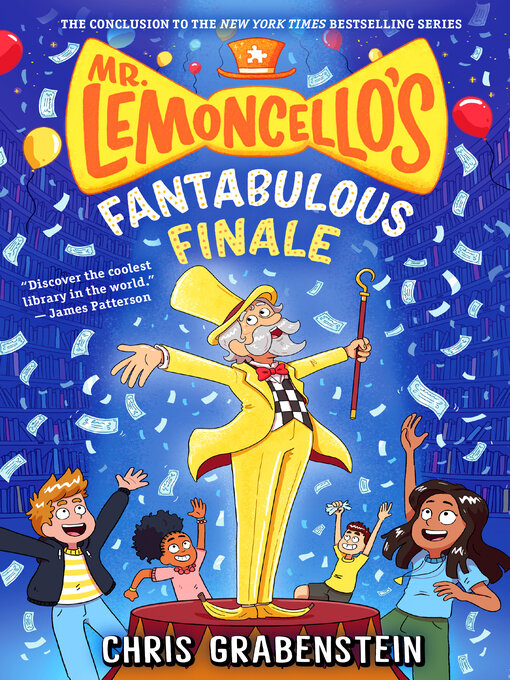 Title details for Mr. Lemoncello's Fantabulous Finale by Chris Grabenstein - Wait list